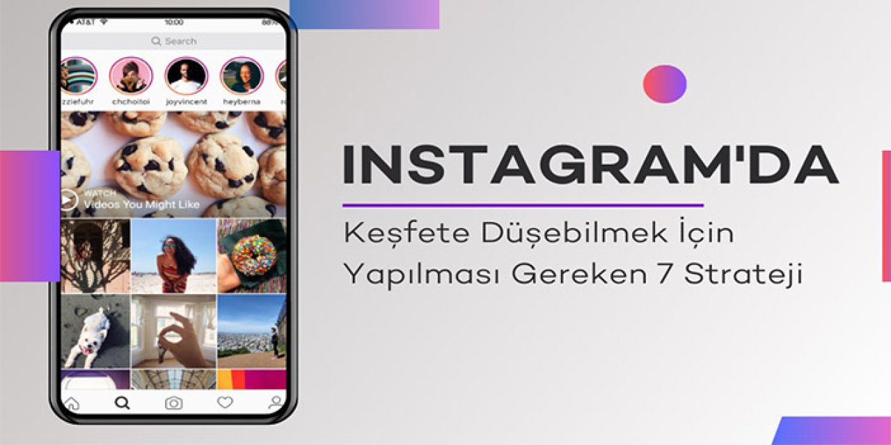 instagramda Keşfete Düşmek İçin Yapılması Gerekenler 